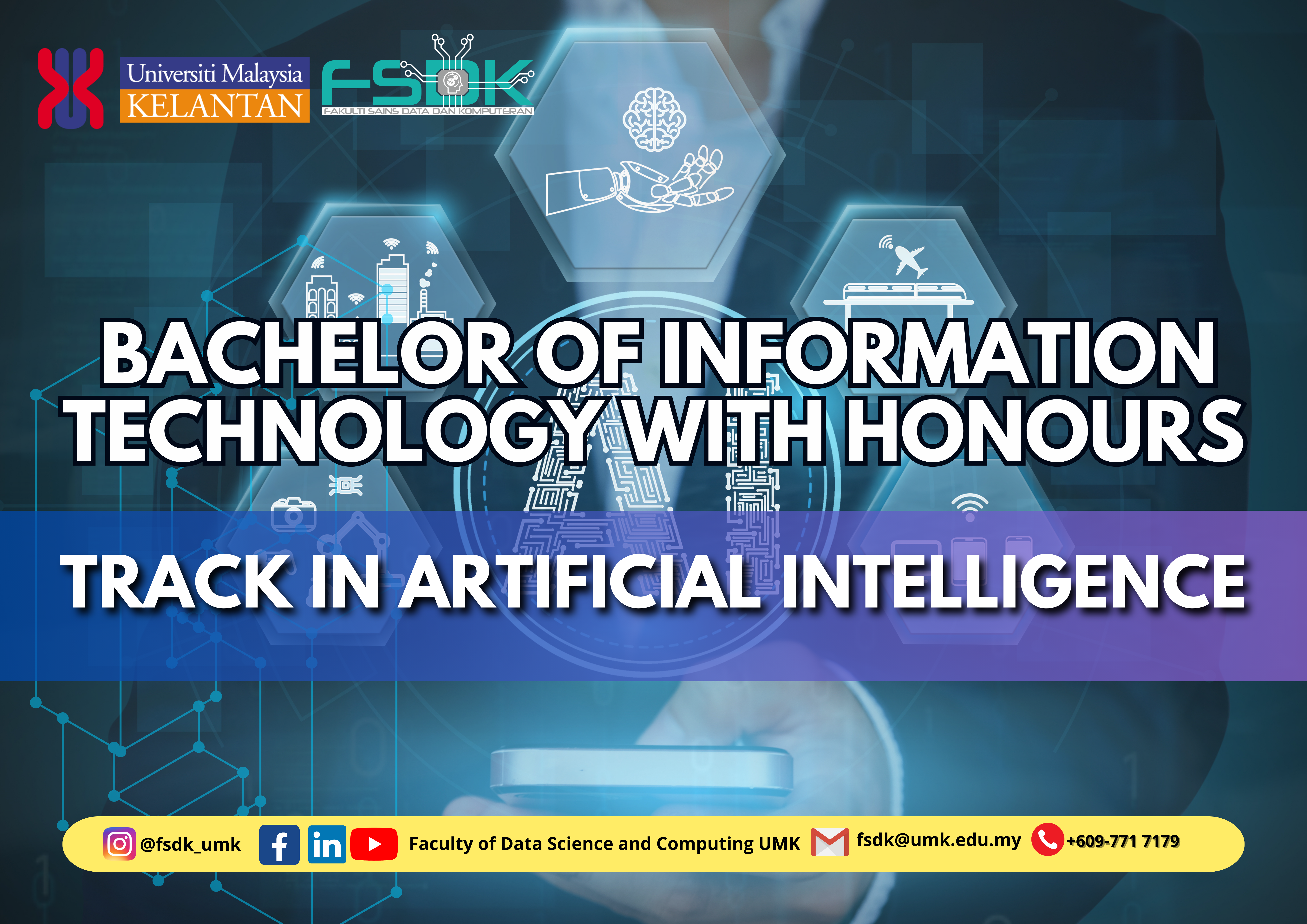 BACHELOR OF INFORMATION TECHNOLOGY WITH HONOUR (TRACK IN ARTIFICIAL INTELLIGENCE)